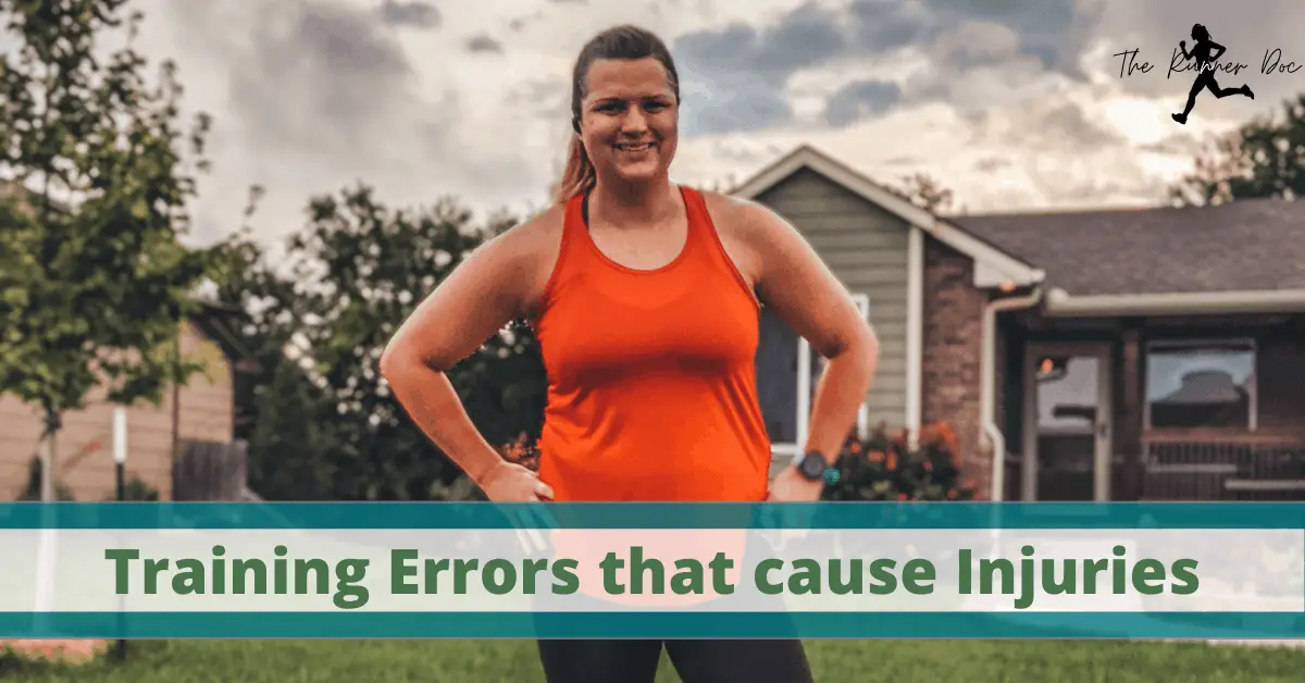 Common training errors and mistakes that runners make that cause injuries