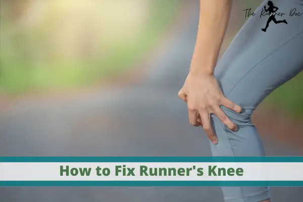 How to fix runners knee, front of knee pain when running, pain in knee with squatting, patellofemoral pain syndrome in runners