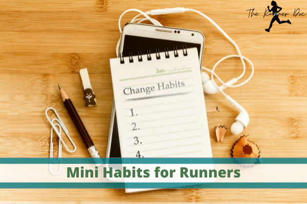 Picture about mini habits, pen, paper, headphones, habits for runners