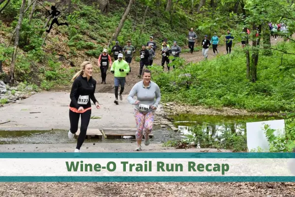 Wine-O-Trail Run Recap in Winfield Kansas: A Race to Remember 2022