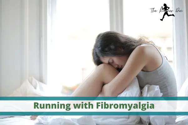 Running with fibromyalgia