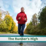 The Runner’s High: What It Is and How to Achieve It